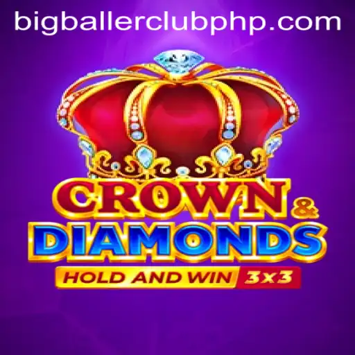 Discover the Thrills of Crowndiamonds: Enter the BIG BALLER CLUB