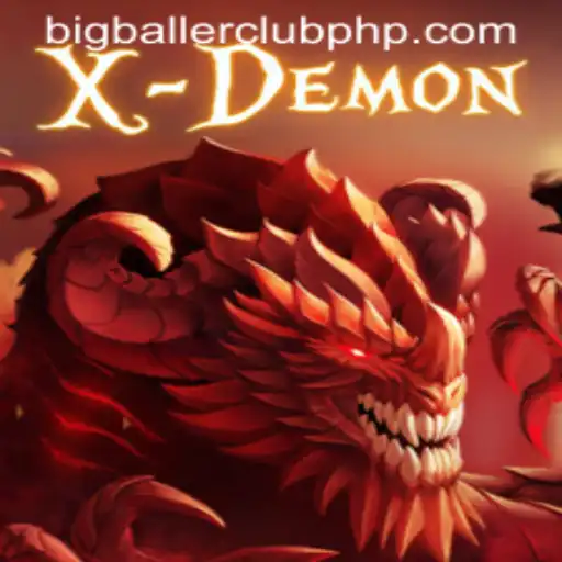 Unleashing the Thrill: An In-Depth Look at XDemon and the BIG BALLER CLUB